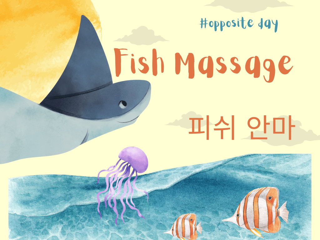 Gangnam Fish Massage 피쉬안마